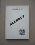 Livro Tempos Idos Algarve GRAVURAS Faro ,Lagos,Tavira,Monchique,Olhão