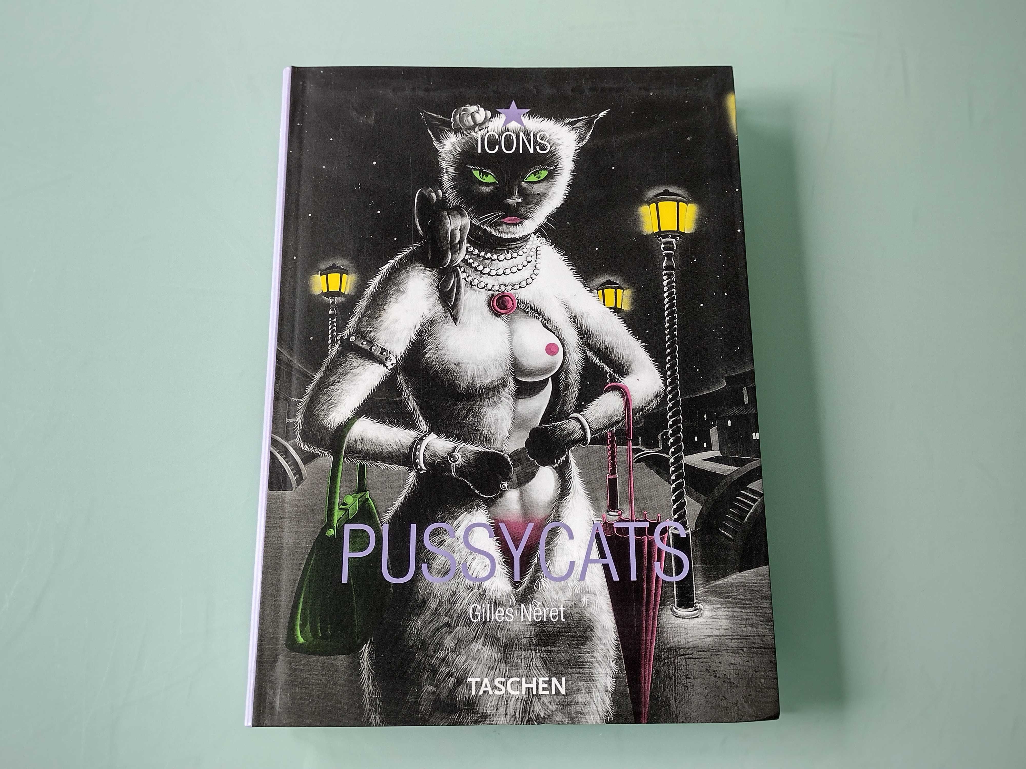 Pussycats. Gilles Neret. TASCHEN Album kolekcjonerski. Jak NOWY