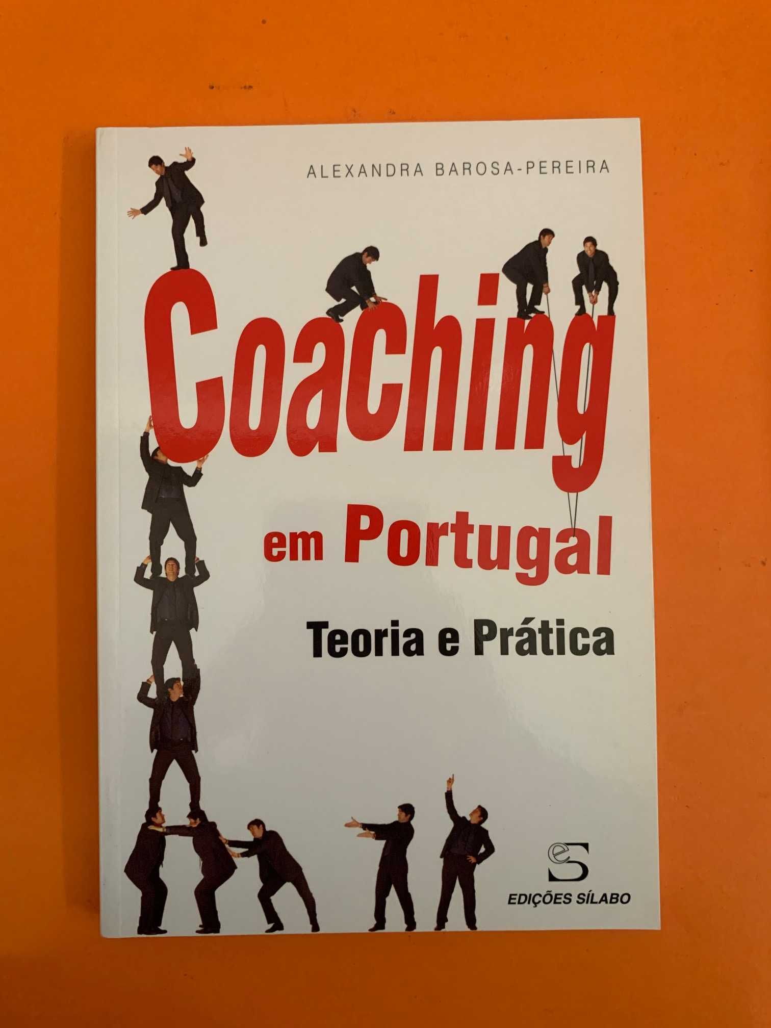 Coaching em Portugal: Teoria e Prática - Alexandra Barosa-Pereira