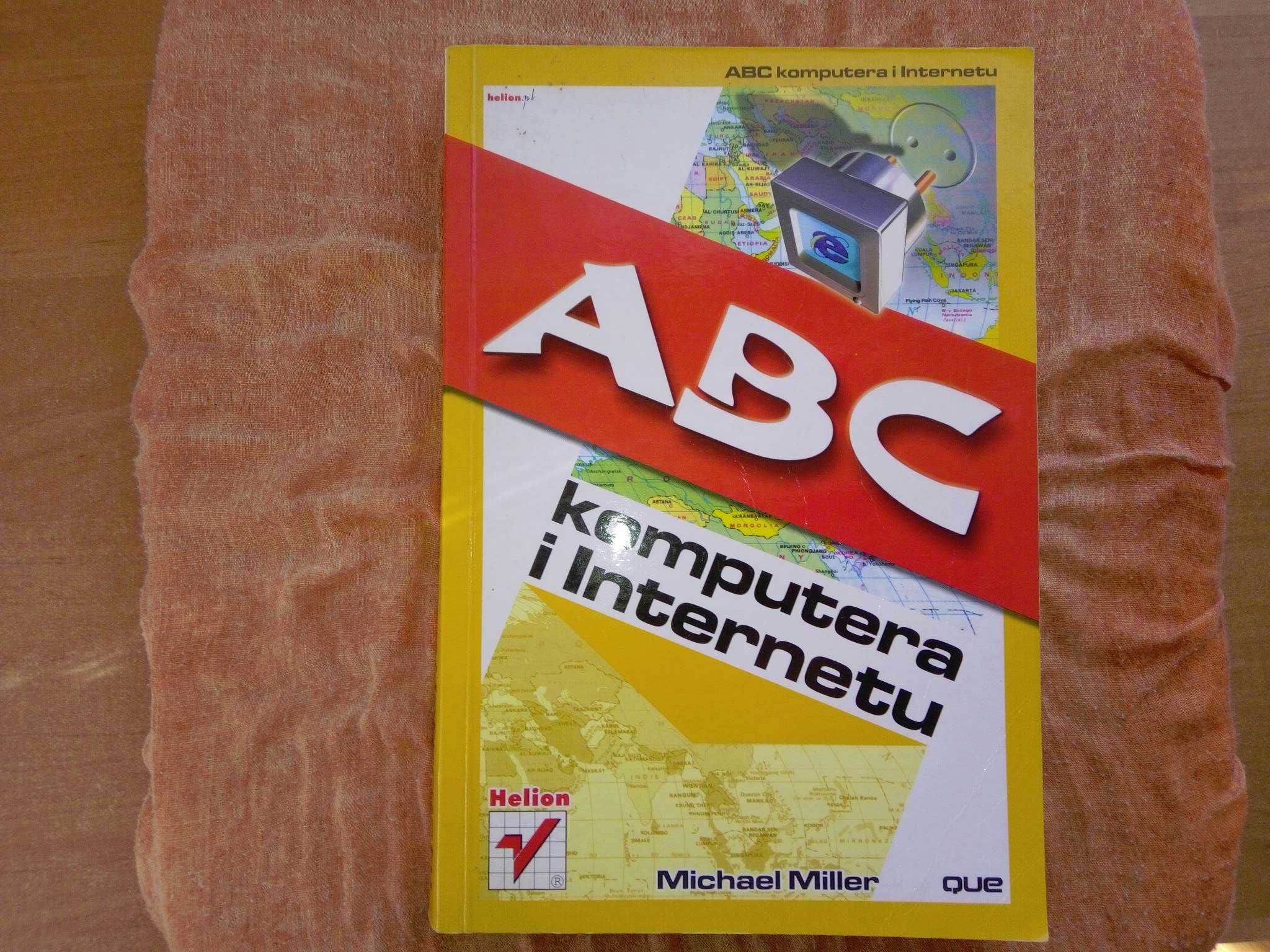 ABC komputera i internetu - poradnik Michael Miller Helion (2002)