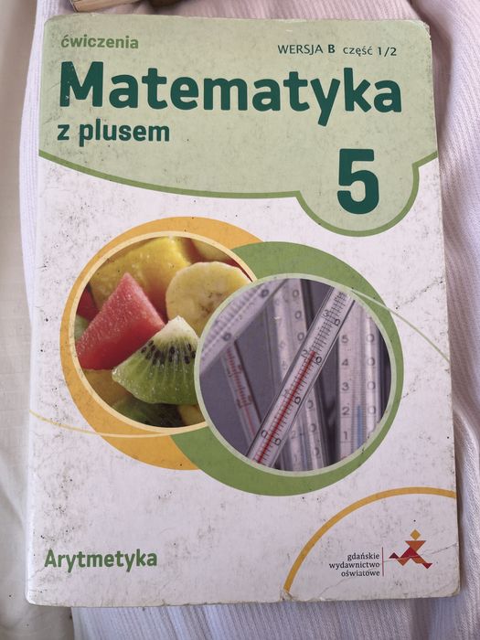 Matematyka z plusem wersja B cześć 1 klasa 5