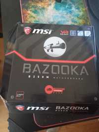 Msi B250M bazooka