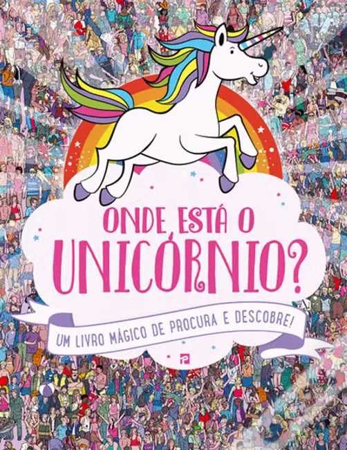 Livro infantil Onde está o unicornio? Procura e descobre!