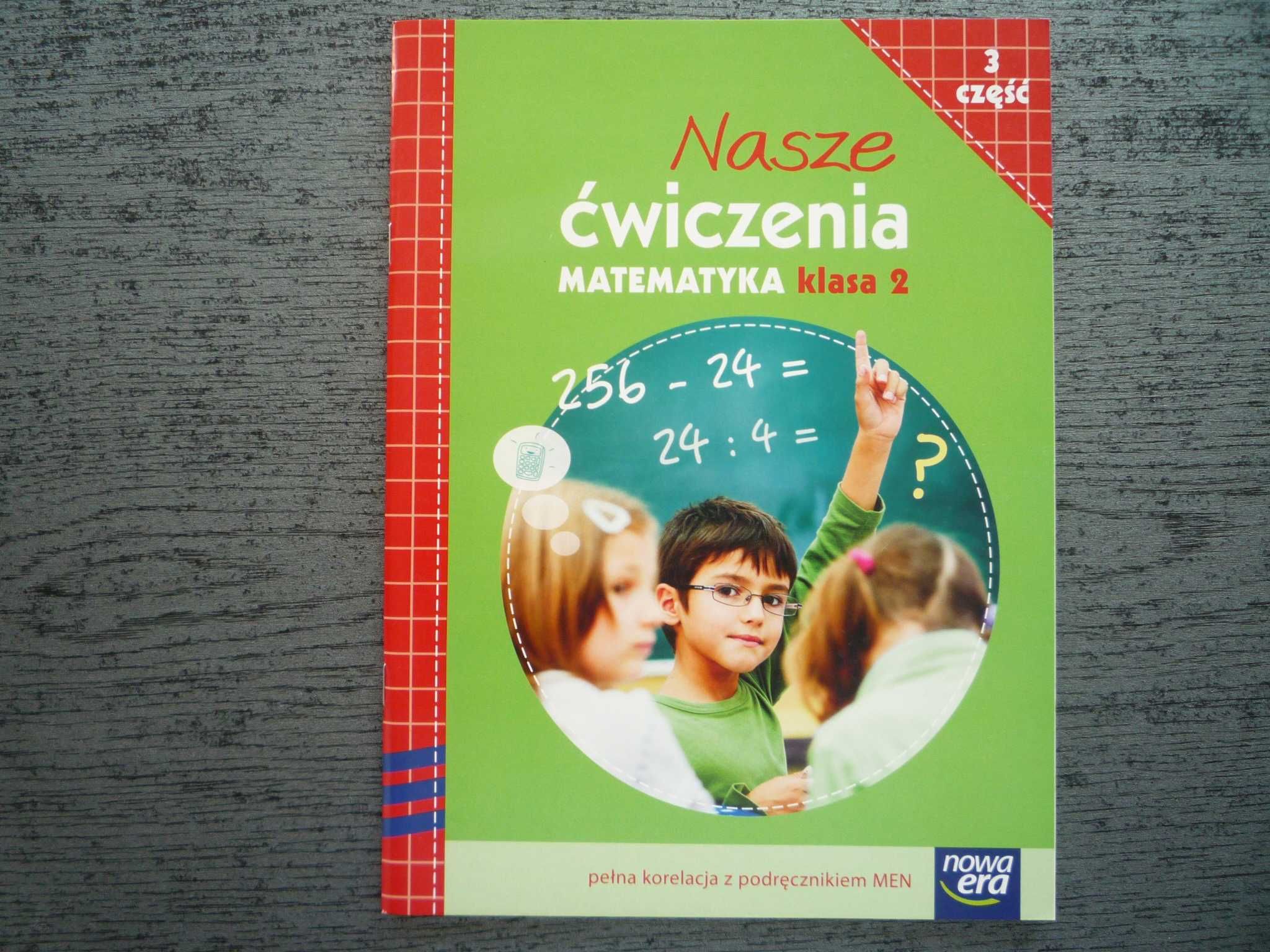 NOWE Nasze ćwiczenia 2 część 3 Klasa 2 Matematyka Nowa Era