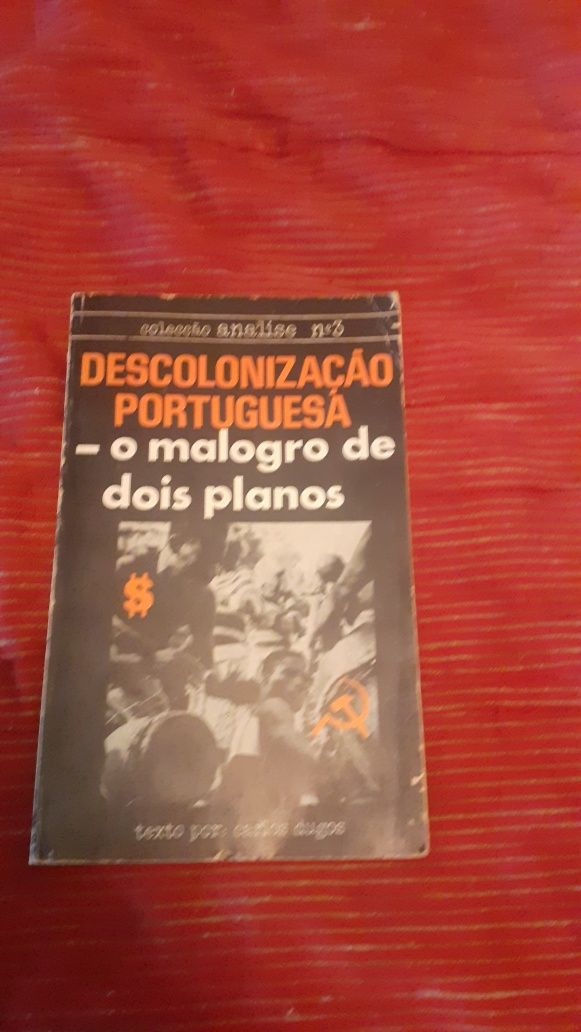 Descolonização Portuguesa o malogro de dois planos livro raro
