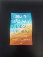 Livro Sem Ti Não Vais a Lado Nenhum - Manuel Clemente