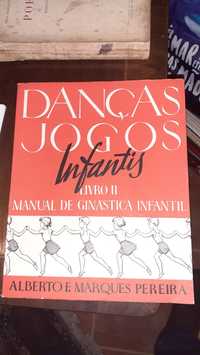 Danças Jogos Infantis 1955 estado novo livro raro