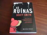 "As Ruínas" de Scott Smith - 1ª Edição de 2007