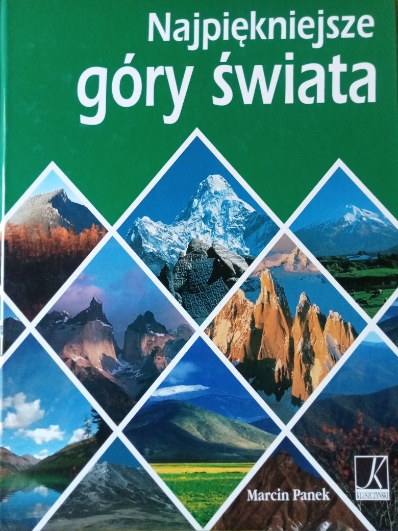 Najpiękniejsze góry świata Marcin Panek