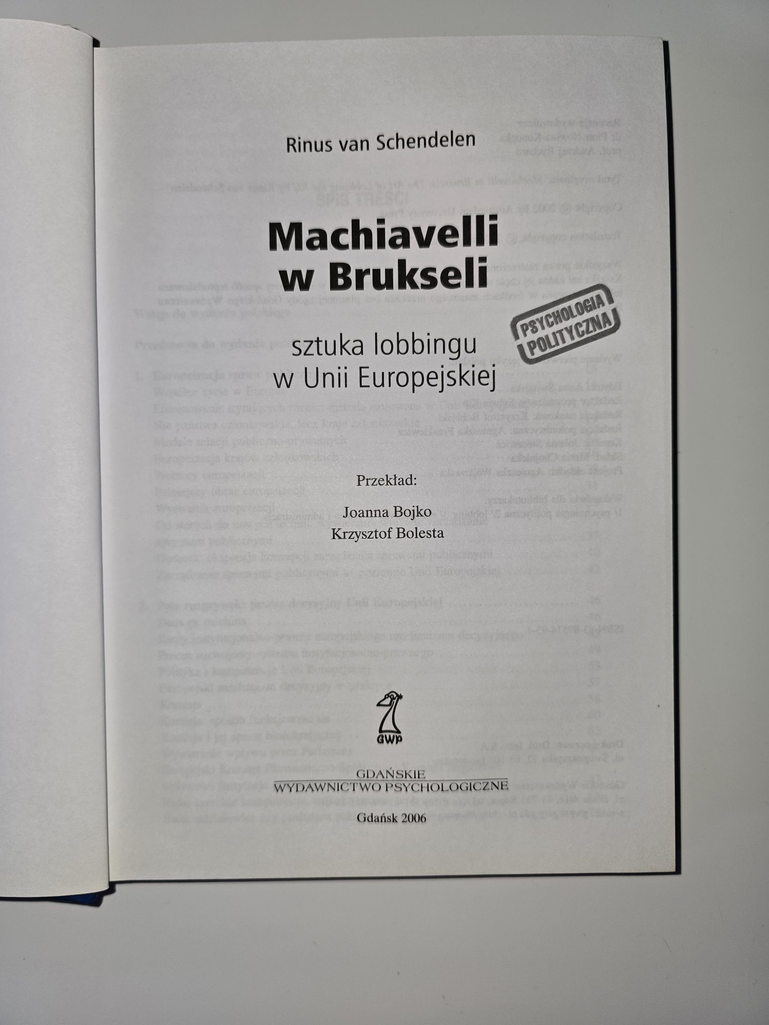 Machiavelli w Brukseli,  Rinus Van Schendelen