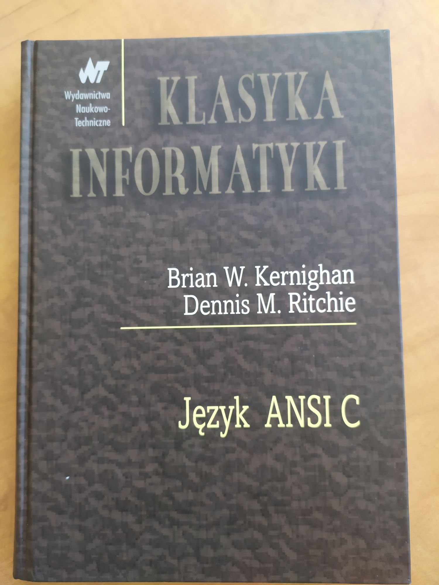 Język ANSI C Kernighan Ritchie Klasyka Informatyki