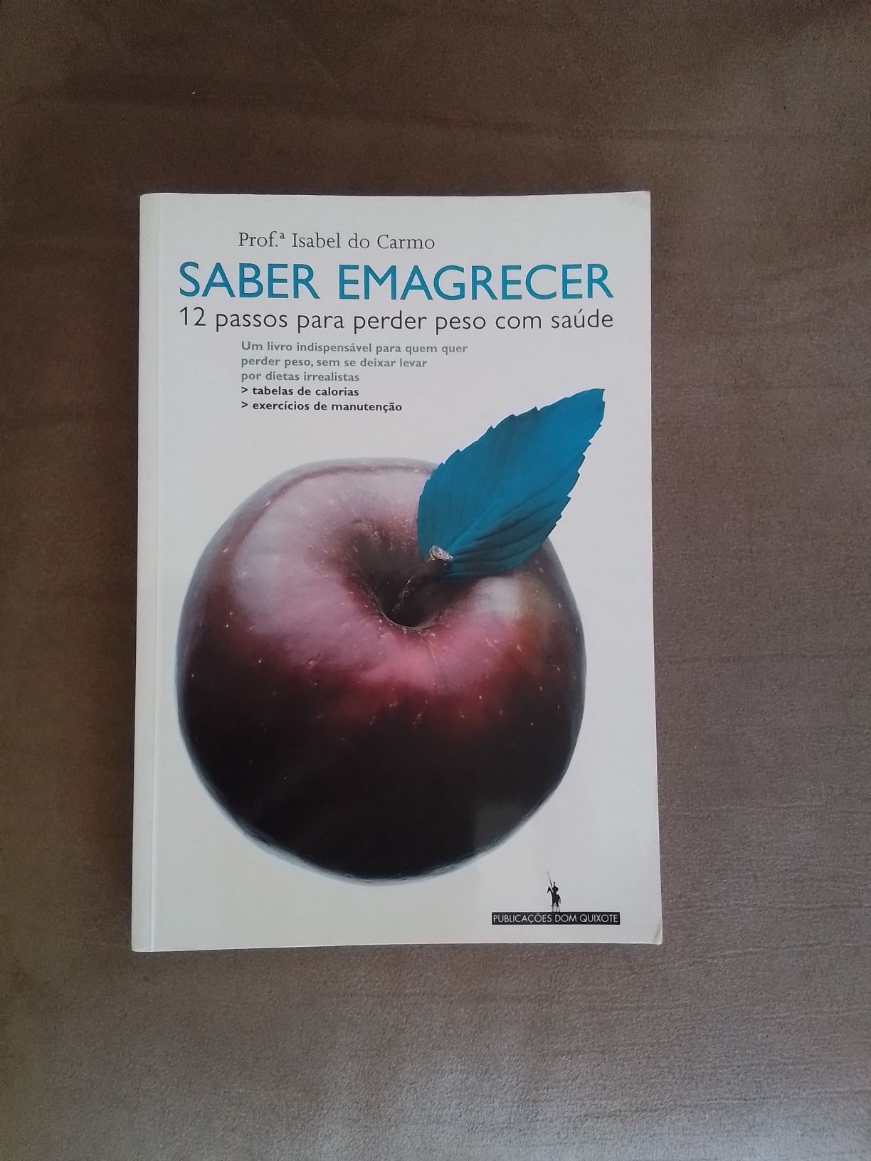 Saber emagrecer - 12 paços para perder peso com saúde