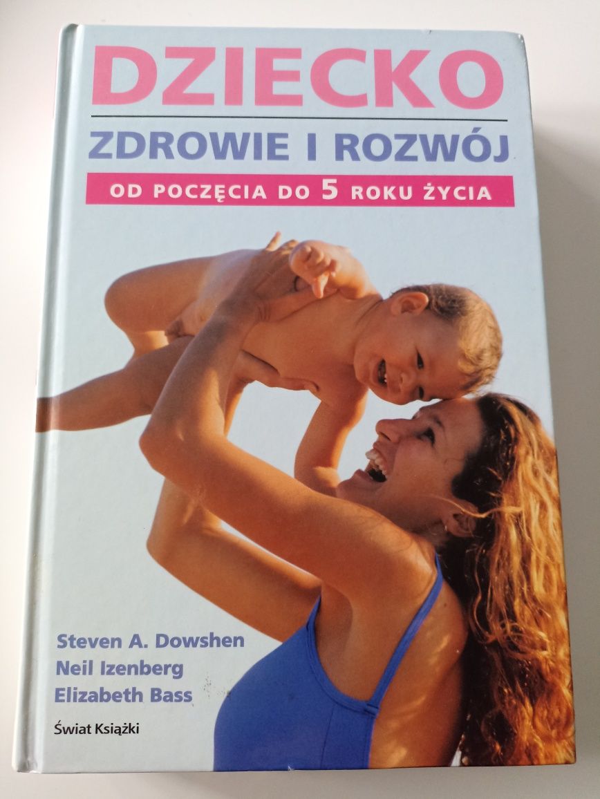 Zestaw 4 poradników Małe dziecko od poczęcia, 1,2,3,4,5 Rok życia!