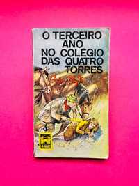 O Terceiro Ano no Colégio das Quatro Torres - Enid Blyton