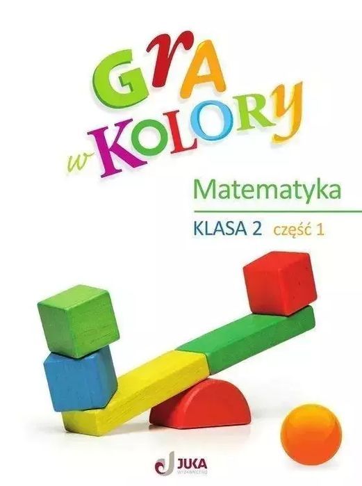 Gra w kolory Matematyka SP 2 cz.1 + zakładka. Juka
