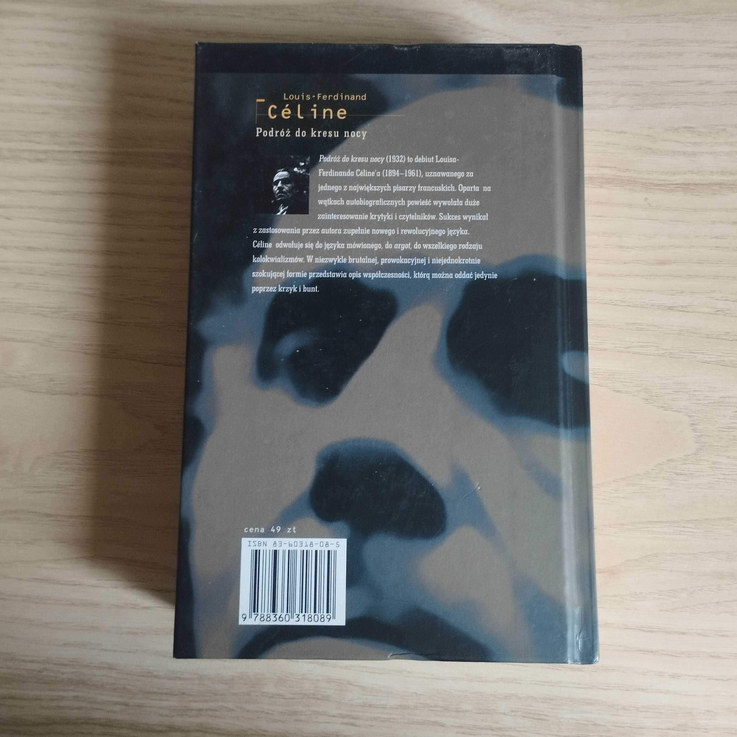 Podróż do kresu nocy Louis-Ferdinand Céline
