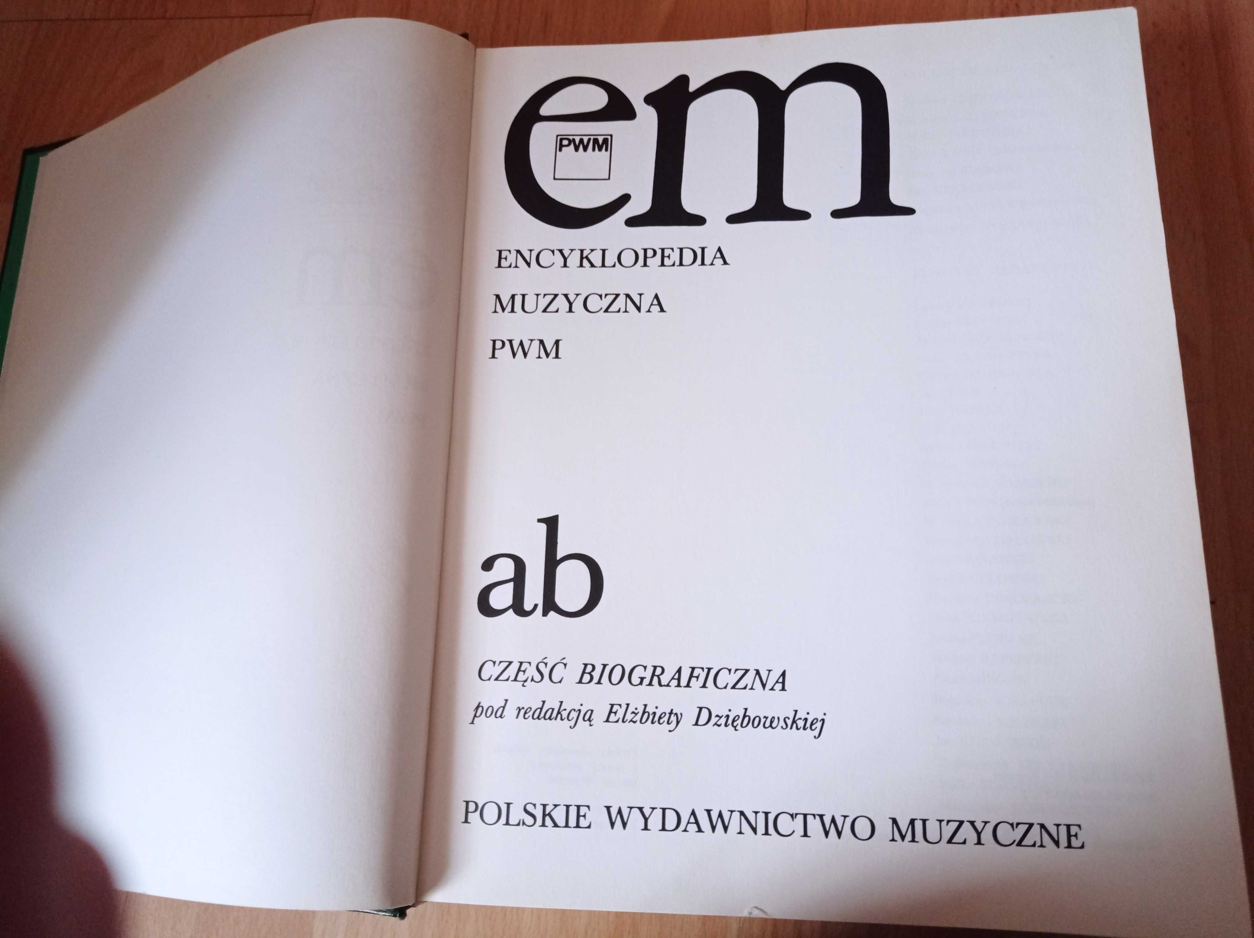 Encyklopedia Muzyczna PWM tom ab, cd - część biograficzna