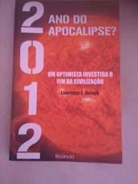 Lawrence E. Joseph - 2012 ano do apocalipse?