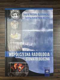 Sprzedam książkę  „Współczesna Radiologia Stomatologiczna”