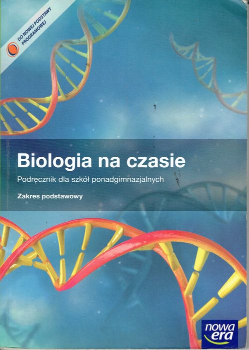 Biologia na czasie Zakres podstawowy