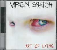 CD Virgin Snatch - Art Of Lying (2005) (Mystic Production)