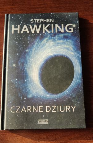 Stephen Hawking książka Czarne dziury ideał