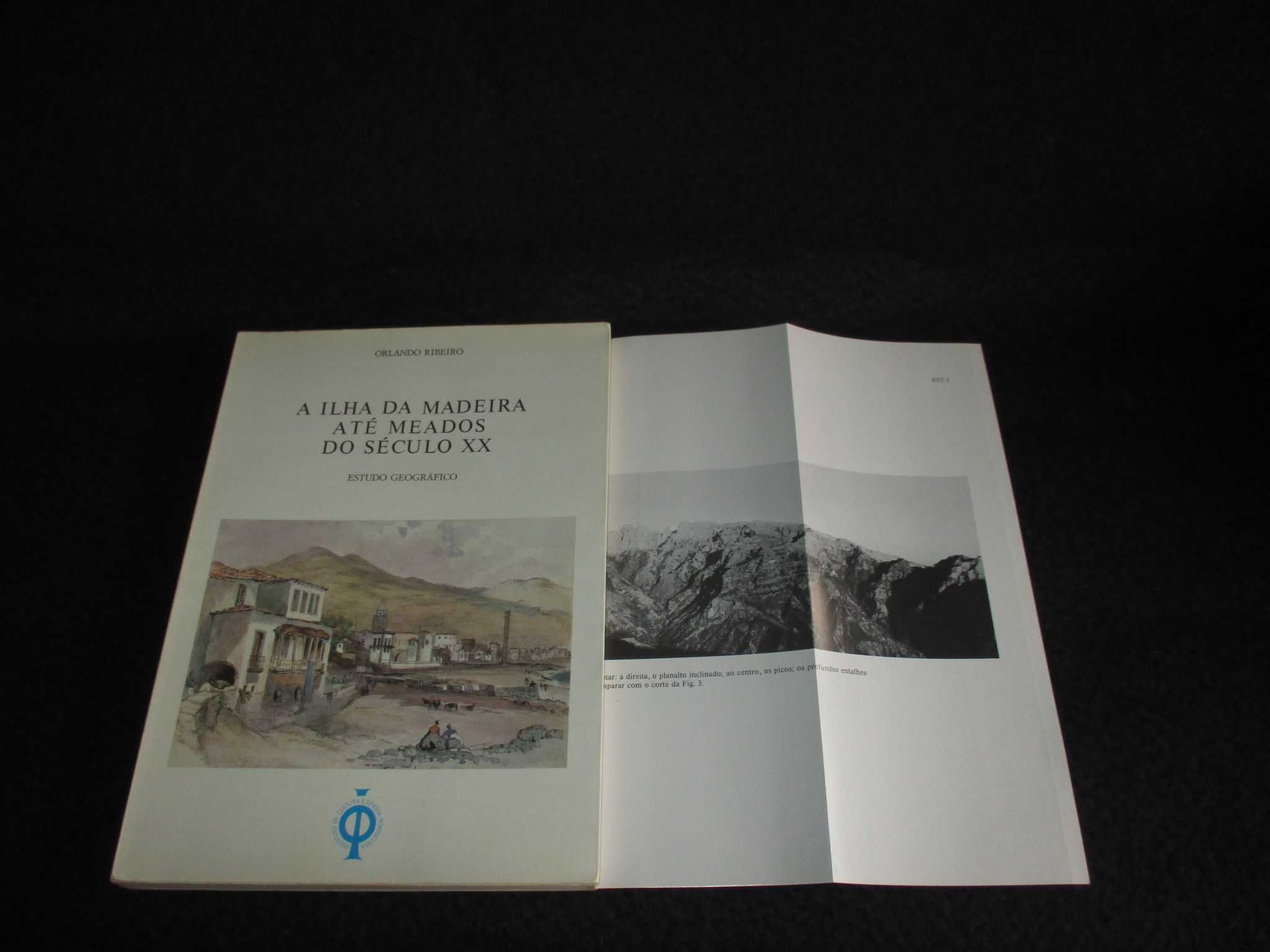 Livro A Ilha da Madeira até meados do século XX Estudo Geográfico