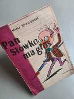 Pan Słówko ma głos - Maria Kowalewska