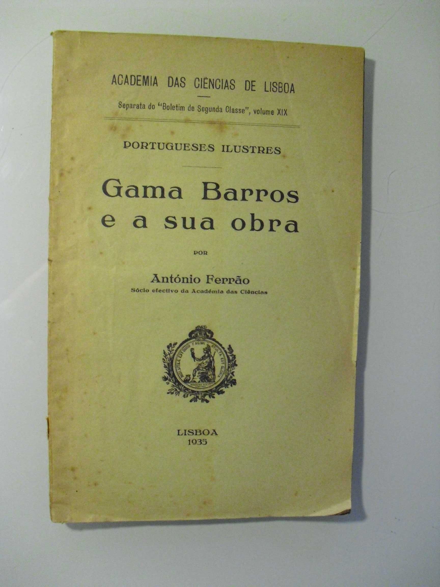 Ferrão (António);Gama Barros e a sua Obra