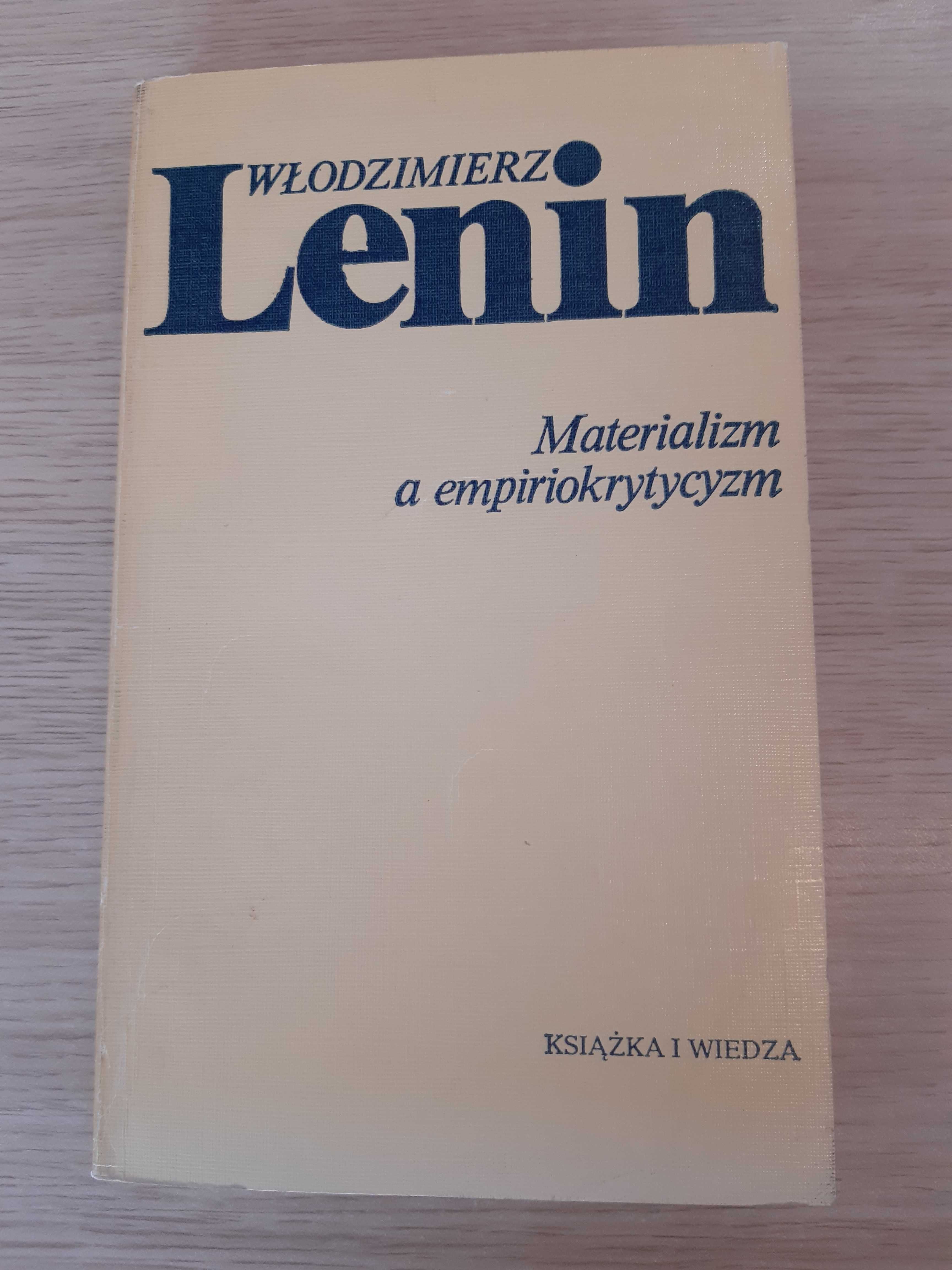 Materializm a empiriokrytycyzm W. Lenin