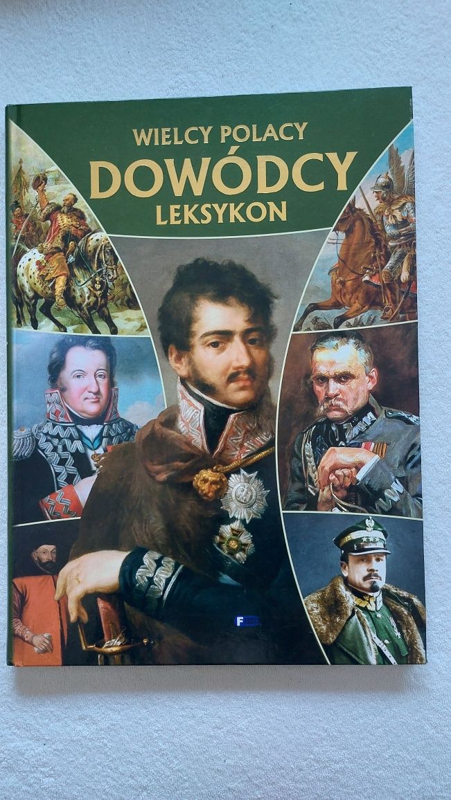 Książka historyczna Wielcy Polacy Dowódcy Leksykon