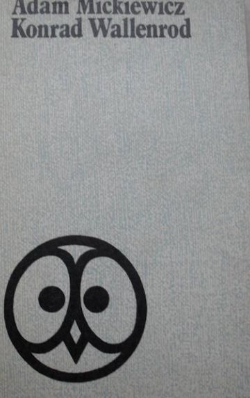 Konrad Wallenrod Adam Mickiewicz