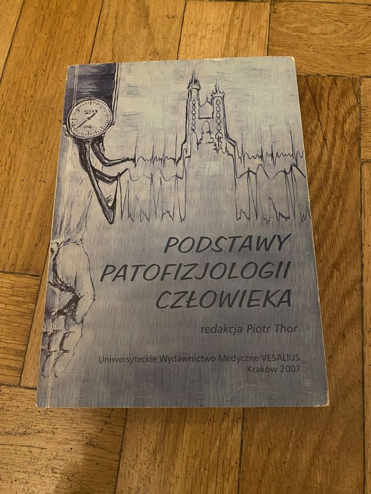 Podstawy patofizjologii człowieka Piotr Thor