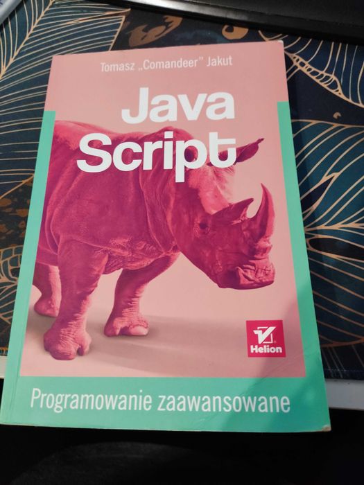 JavaScript. Programowanie zaawansowane