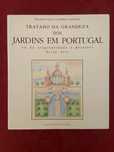 Tratado Da Grandeza dos Jardins em Portugal