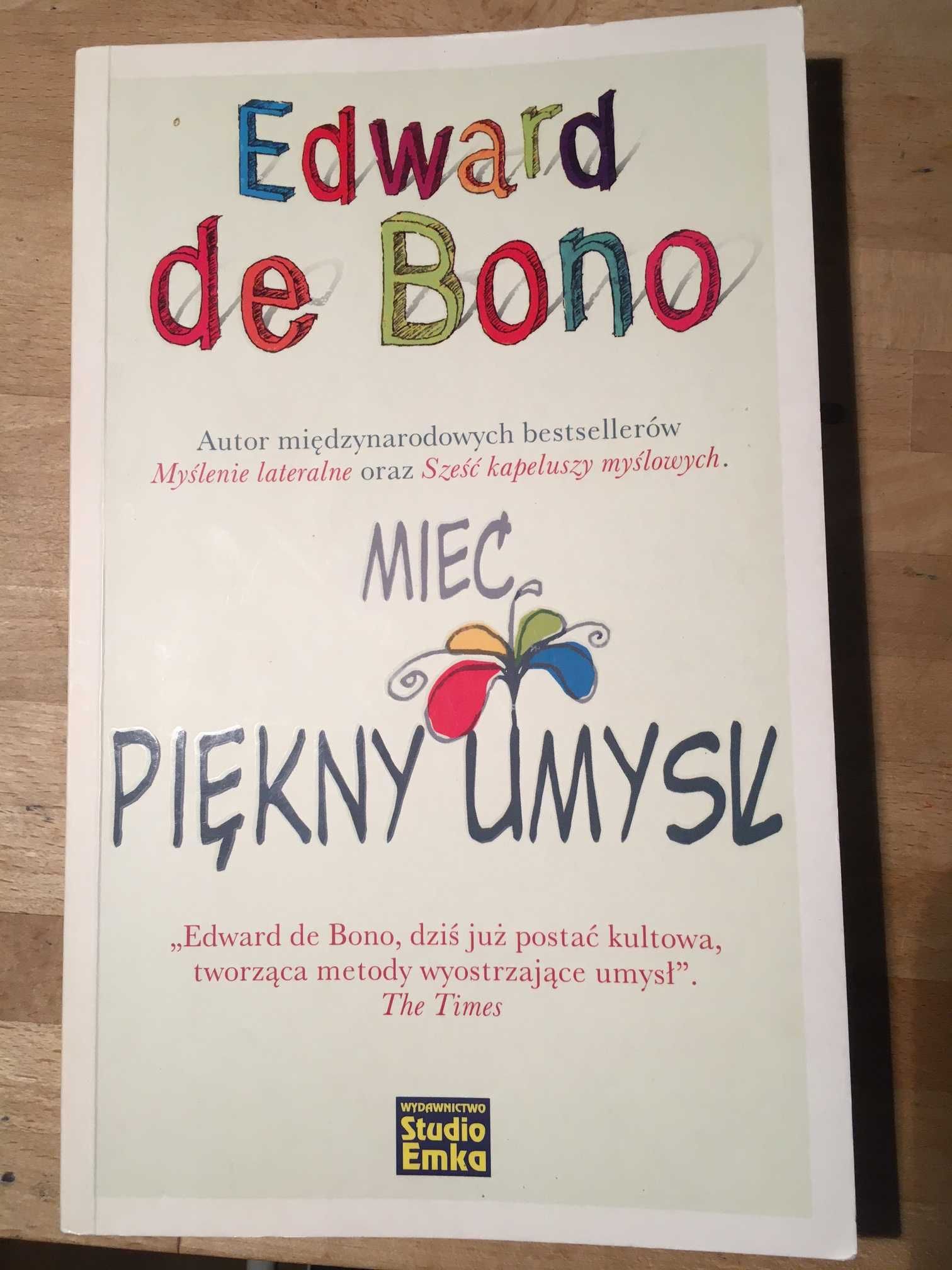 Mieć Piękny Umysł Edward de Bono