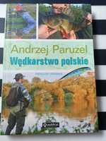 Wędkarstwo polskie Andrzej Paruzel