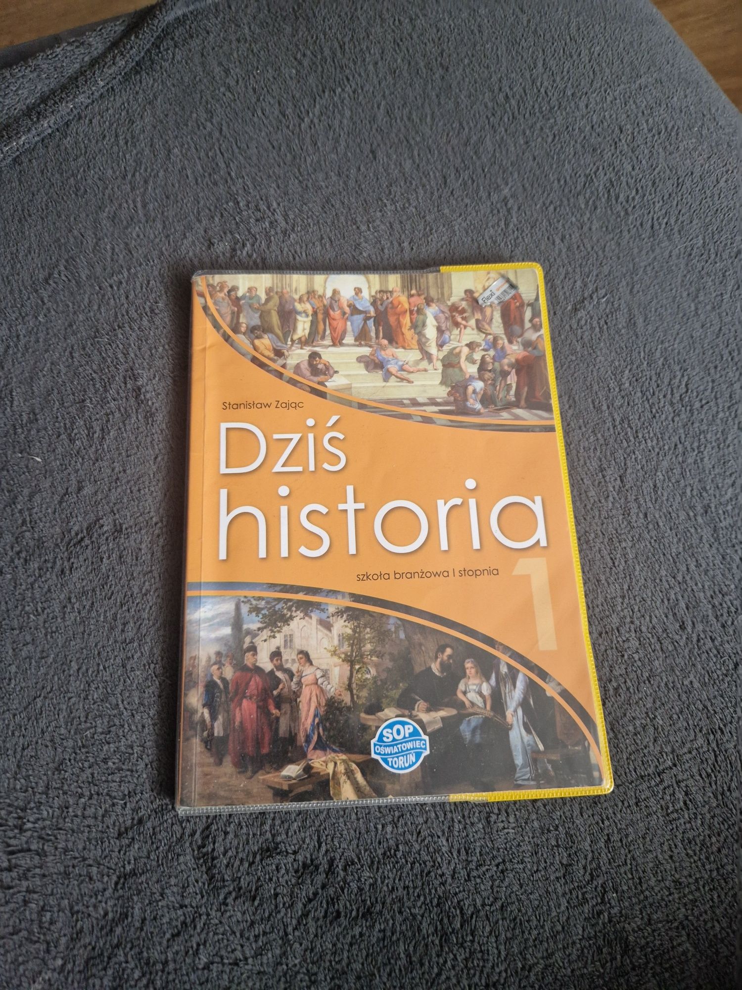 Dziś historia 1 szkoła branżowa I stopnia