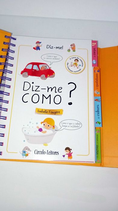 Diz-me Como? - o livro de cabeceira das crianças curiosas