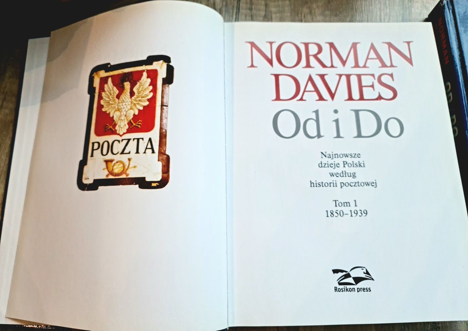 Norman Davies Najnowsze dzieje Polski wg historii pocztowej, dwa tomy