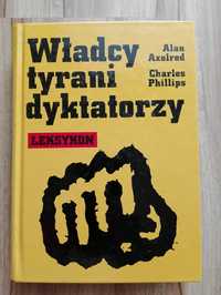 Władcy tyrani dyktatorzy Leksykon