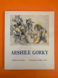 Arshile Gorky - Works On Paper / Trabalhos Sobre Papel