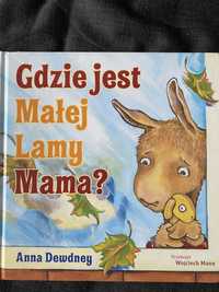 Książka Gdzie jest Małej Lamy Mama Anna Dewdney