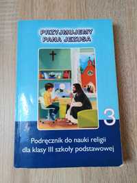 Podręcznik do nauki religii dla klasy 3 szkoły podstawowej.