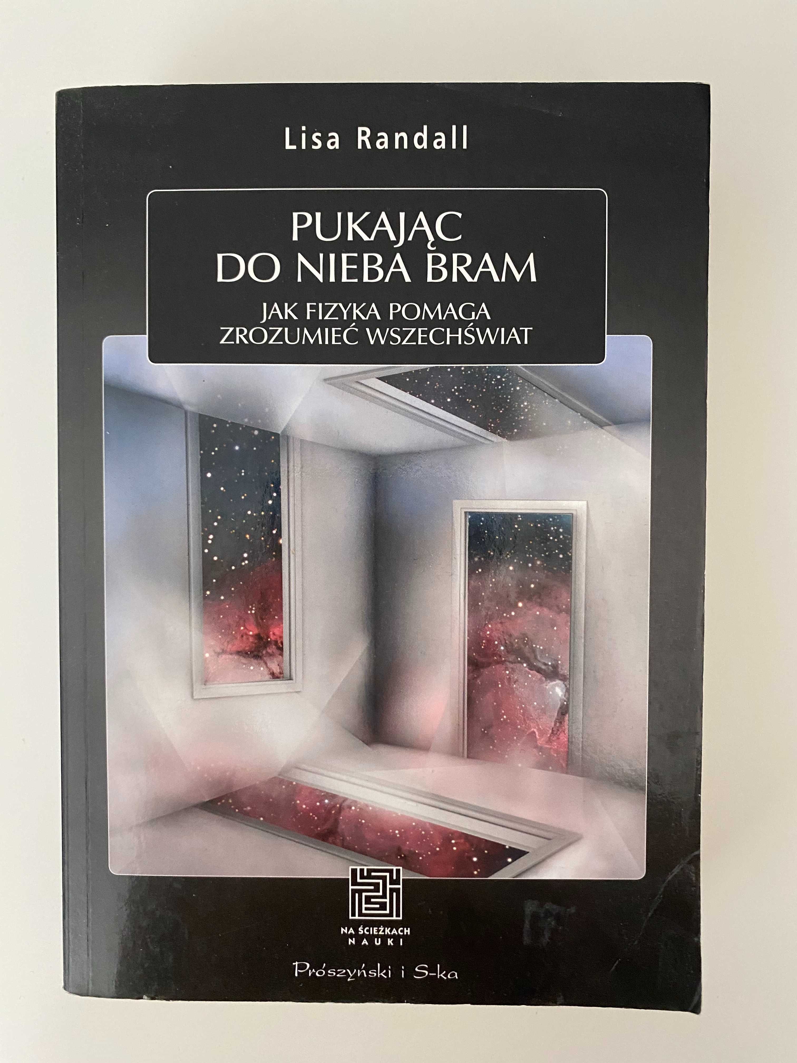 Lisa Randall, Pukając do nieba bram