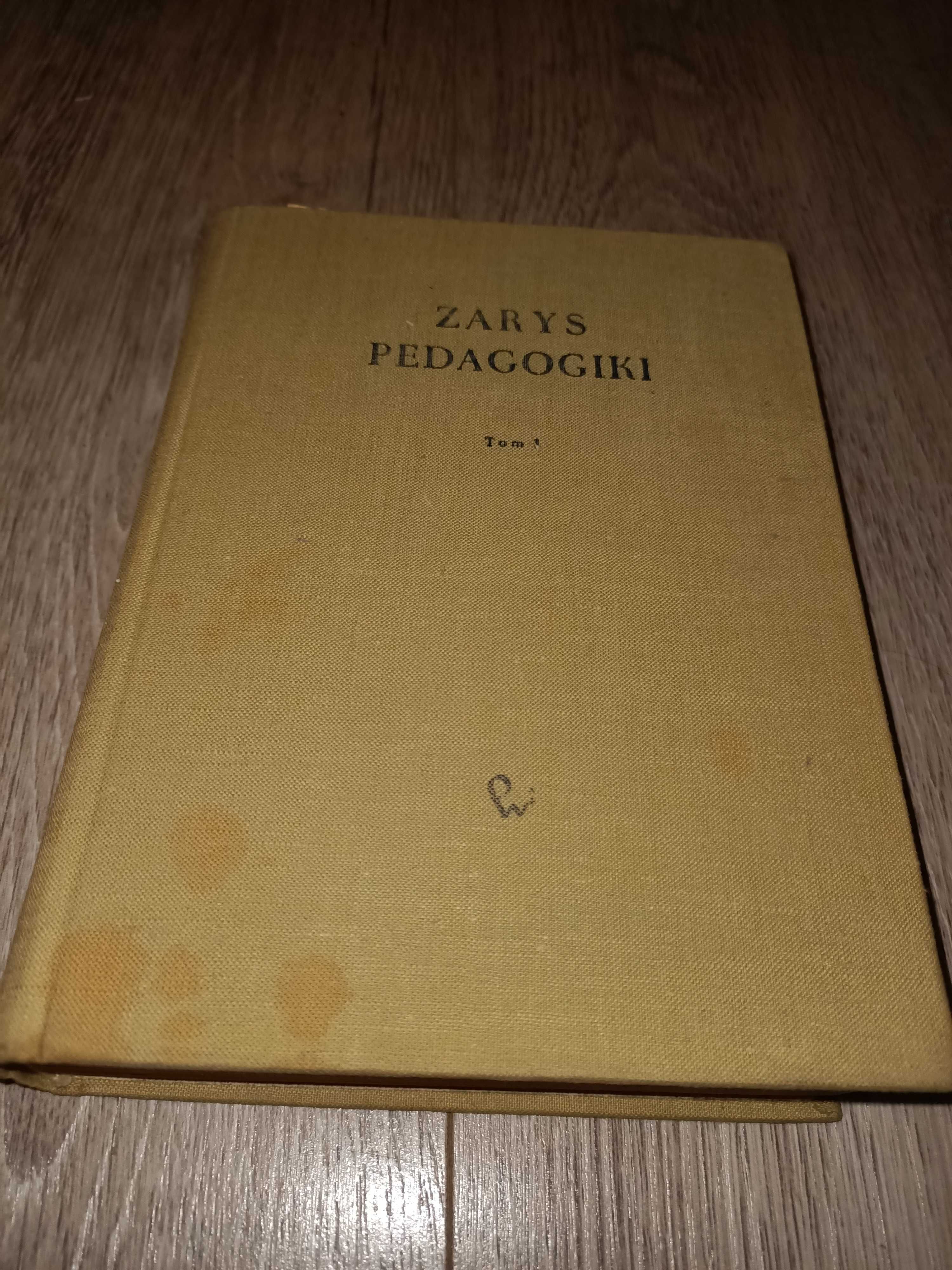 Zarys pedagogiki tom 1 praca zbiorowa pod redakcją B. Suchodolskiego