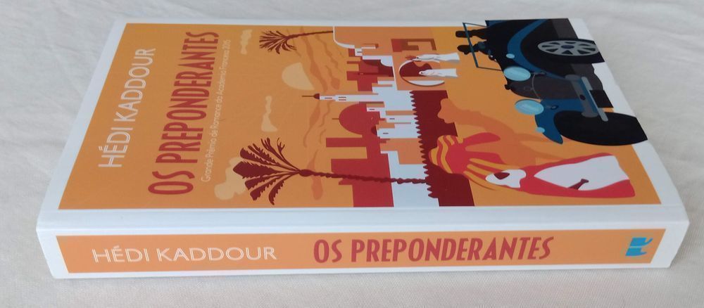 Livro Os Preponderantes de Hedi Kaddour [Portes Grátis]