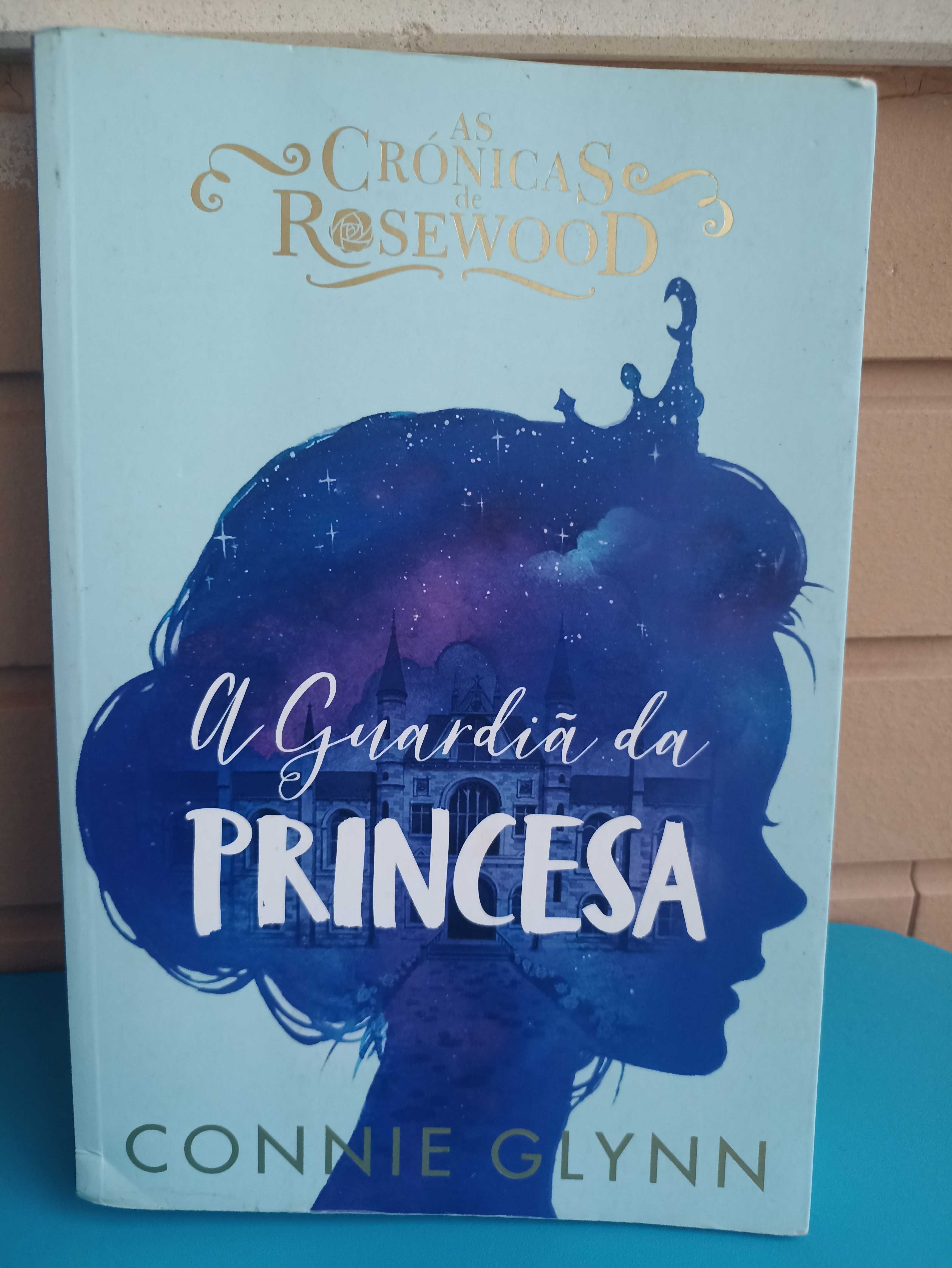 As crónicas de Rosewood " A Guardiã da Princesa" n°1