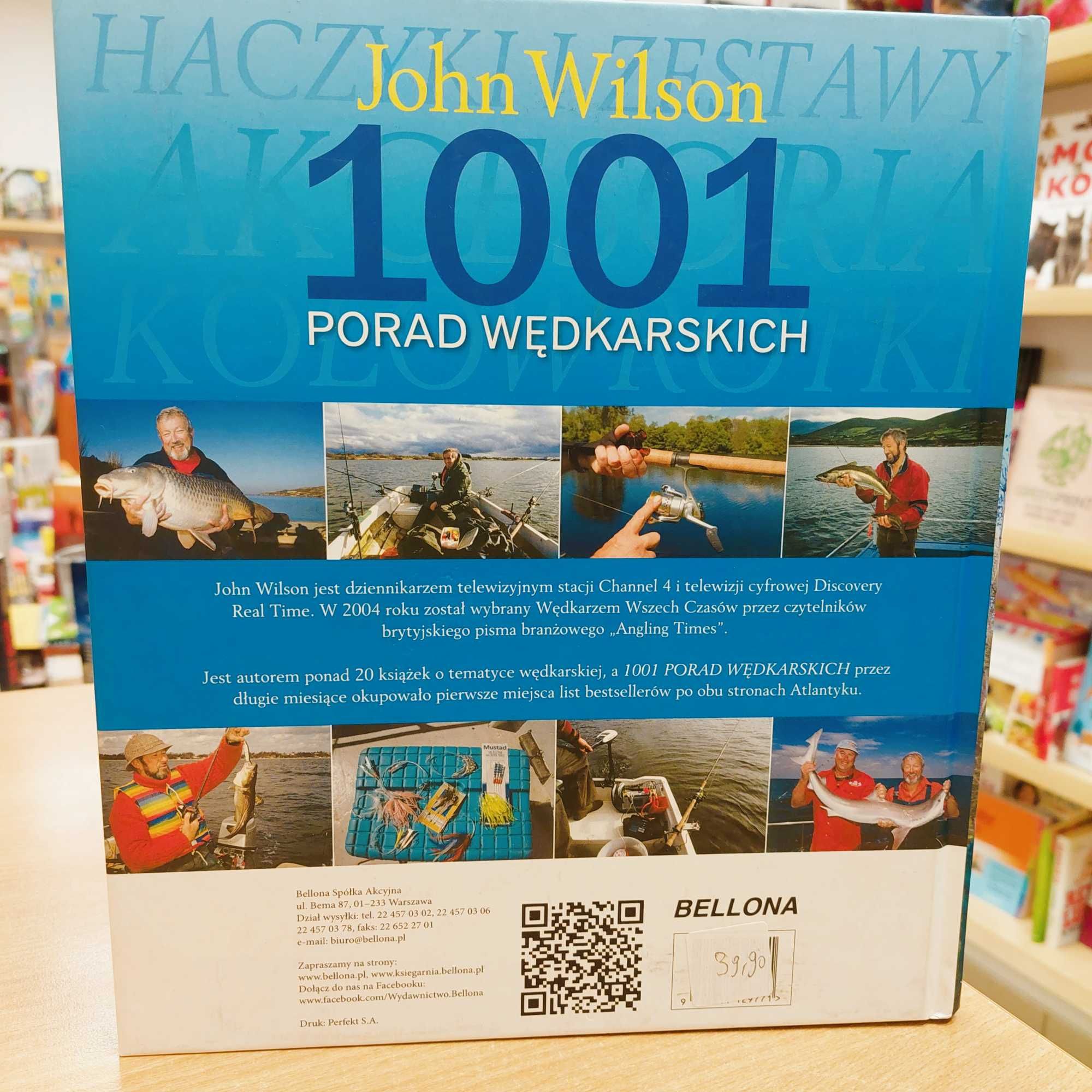 1001 porad wędkarskich - John Wilson
