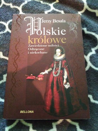 Polskie Królowe - Jerzy Besala.